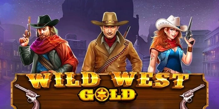 Strategi Ampuh Mendapatkan Jackpot Slot Wild West Gold Tanpa Ribet